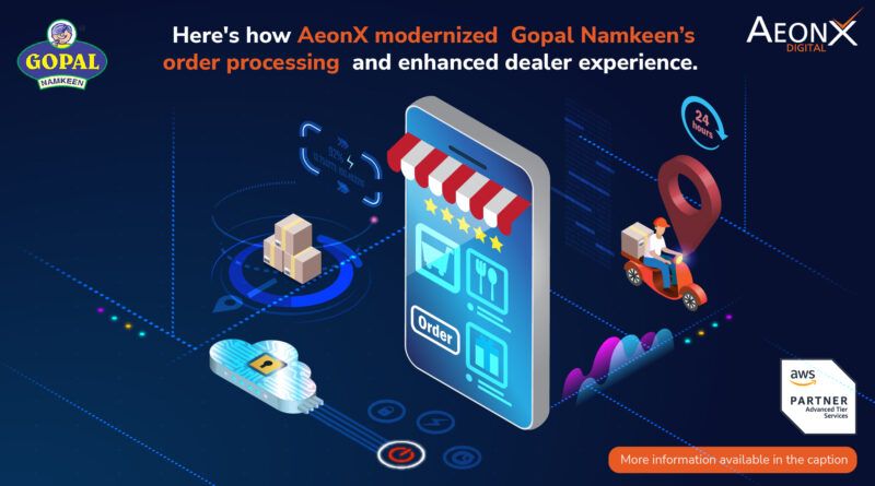AeonX modernized Gopal Namkeen processing system.